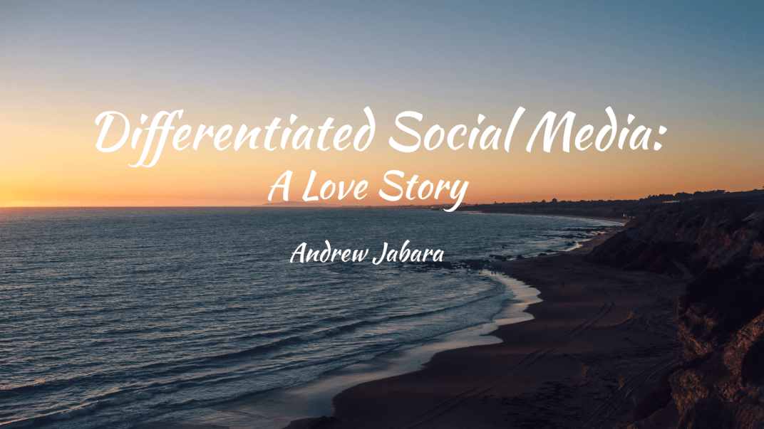 Differentiated Social Media A Love Story UCI Cove.png